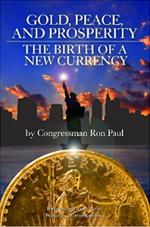 book - gold, peace and prosperity. ron paul